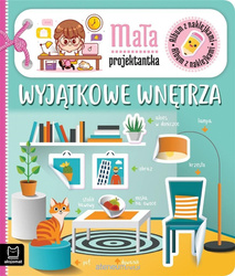 Album z naklejkami. Mała projektantka – Wyjątkowe wnętrza, moda i zabawa dla dziewczynek