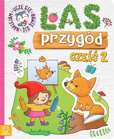 Las przygód, cz. 2. Odklejam i naklejam