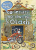 Opowiem ci mamo co jeździ na dwóch kołach