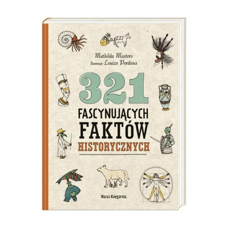 321 fascynujących faktów historycznych