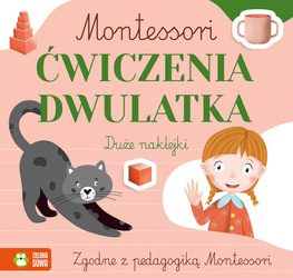  Ćwiczenia dwulatka. Montessori