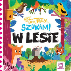 Raz, dwa, trzy – szukam! W lesie. Zabawa w chowanego z misiem
