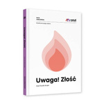 Uwaga! Złość (Twarda oprawa)