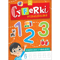 Cyferki przedszkolaka. Książeczka z naklejkami 4-6 lat